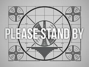 Black White Please stand By