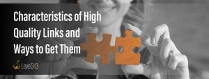 characteristics of high quality links | Level343, LLC