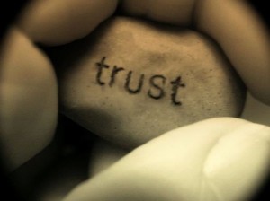 Trust... never break it.